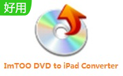 ImTOO DVD to iPad Converter段首LOGO