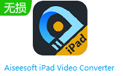 Aiseesoft iPad Video Converter段首LOGO