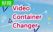 Video Container Changer段首LOGO