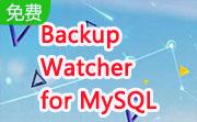 Backup Watcher for MySQL段首LOGO